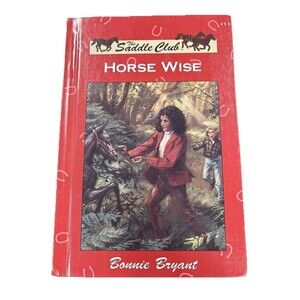 The Saddle Club Horse Wise by Bonnie Bryant 1990 Bantam HC